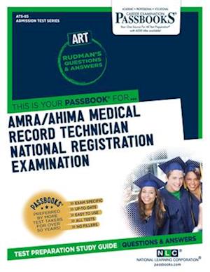 AMRA/AHIMA Medical Record Technician National Registration Examination (ART)