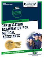Certification Examination for Medical Assistants (CMA)