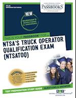 National Highway Traffic Safety Administration's Truck Operator Qualification Examination (NTSATOQ)
