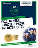 F.C.C. General Radiotelephone Operator (RTO)