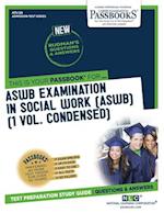 ASWB Examination In Social Work (ASWB) (1 Vol.)