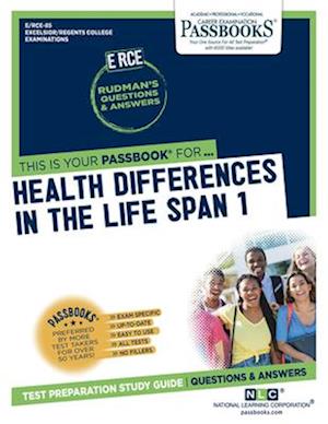 Health Differences Across the Life Span 1 (Rce-85)