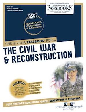 The Civil War & Reconstruction (Dan-70)