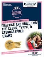 Practice and Drill For the Clerk, Typist, & Stenographer Exams