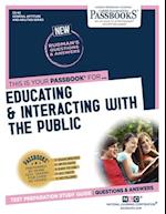 Educating & Interacting with the Public