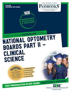 National Optometry Boards (NOB) Part II Clinical Science