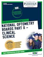 National Optometry Boards (NOB) Part II Clinical Science