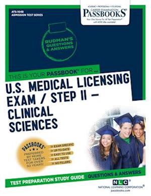 U.S. Medical Licensing Examination (USMLE) Step II - Clinical Sciences