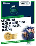 California Achievement Test - Middle School (CAT/M)