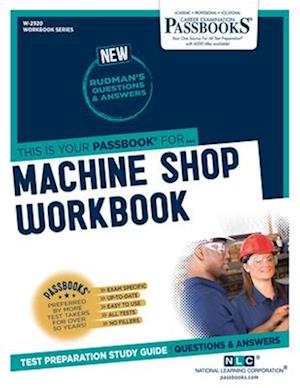 Machine Shop Workbook, Volume 2920