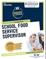 School Food Service Supervisor