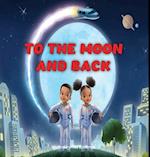 To the Moon and Back 