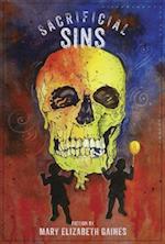 Sacrificial Sins : Book 2, The Sins Volumes