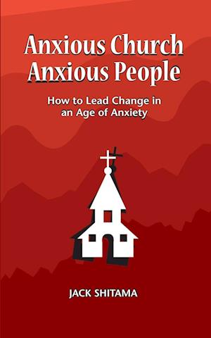 Anxious Church, Anxious People