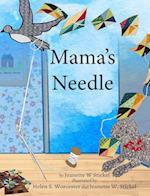 Mama's Needle