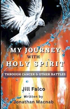 My Journey with Holy Spirit