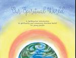 Our Spiritual World