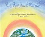 Our Spiritual World