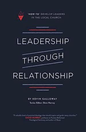 Leadership Through Relationship