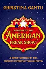 Welcome to the American Freak Show!