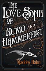 The Love Song of Numo and Hammerfist