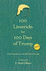 100 Limericks for 100 Days of Trump