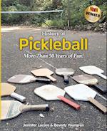 History of Pickleball