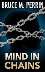 Mind in Chains