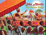 Sika Ahenfo: The Golden Kings 