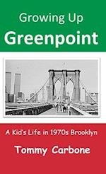 Growing Up Greenpoint