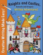 Knights and Castles, Damsels and Dragons Writing Adventure 