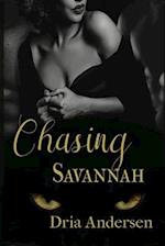 Chasing Savannah