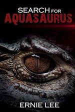 Search for Aquasaurus
