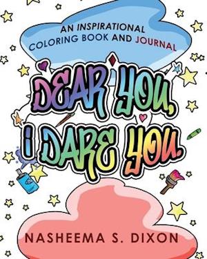 Dear You, I Dare You Coloring Book