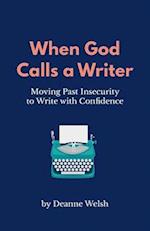 When God Calls a Writer