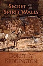 Secret of the Spirit Wall