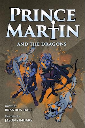 Prince Martin and the Dragons