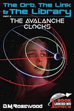 The Orb, the Link & the Library : The Avalanche Clocks