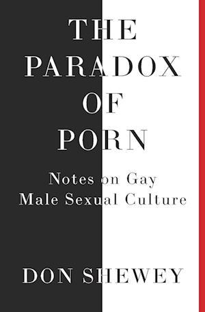 The Paradox of Porn