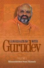 Conversations with Gurudev : Volume 1