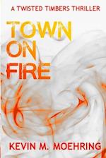 Town on Fire