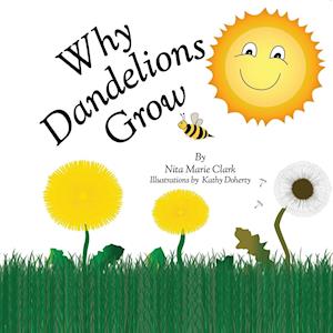 Why Dandelions Grow