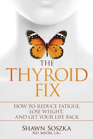 The Thyroid Fix