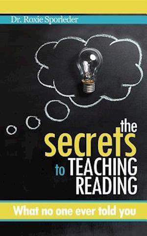Secrets to Teaching Reading