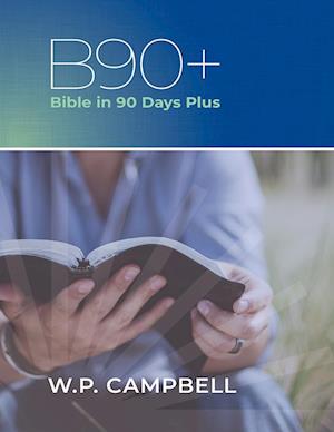 B90+ Bible in 90 Days Plus