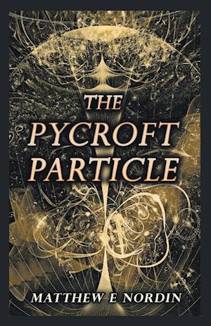 The Pycroft Particle