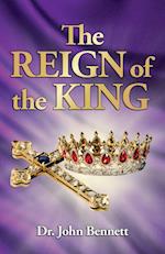 The Reign of the King 