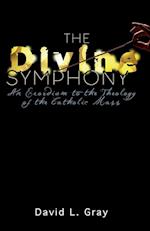 The Divine Symphony