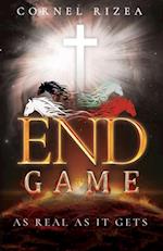 END GAME: As Real As It Gets 