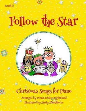 Follow the Star Christmas Songs for Piano